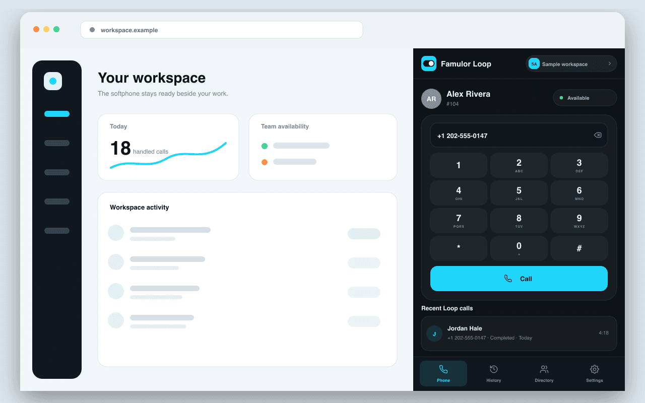 Dial from a focused side panel while you work