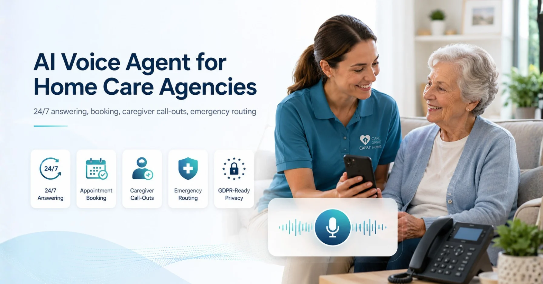 AI Voice Agent for Home Care Agencies (2026 Guide)